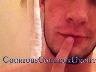 CouriousCollegeUncut