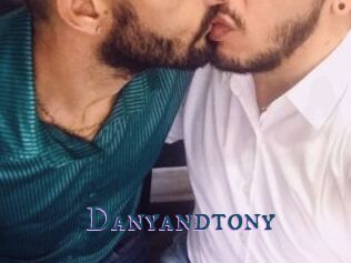 Danyandtony