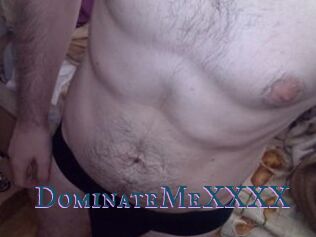 DominateMeXXXX