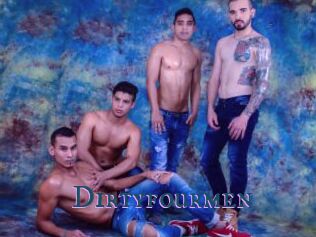 Dirtyfourmen