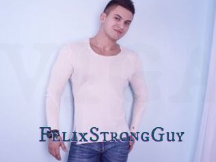 FelixStrongGuy