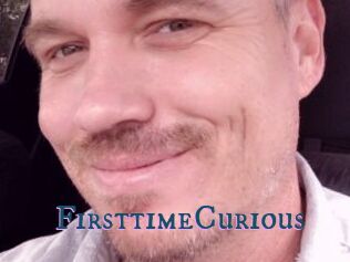 FirsttimeCurious