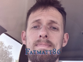 Fatmatt86