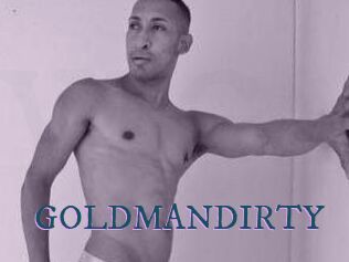 GOLDMANDIRTY