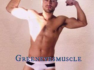 Greeneyesmuscle