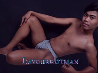 Imyourhotman