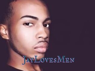 JayLovesMen