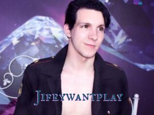 Jifeywantplay