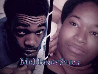 MrHoneyStick