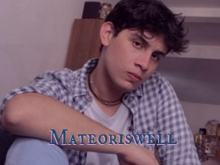 Mateoriswell