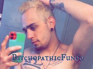 PsychopathicFun69