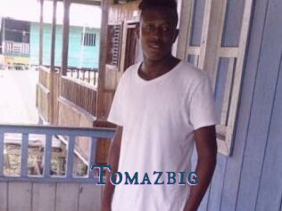 Tomazbig