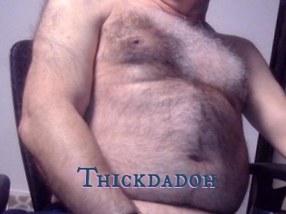 Thickdadoh