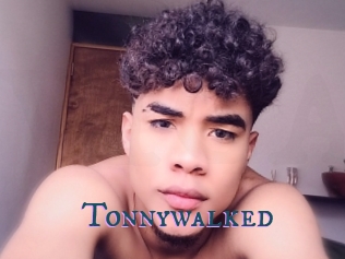 Tonnywalked