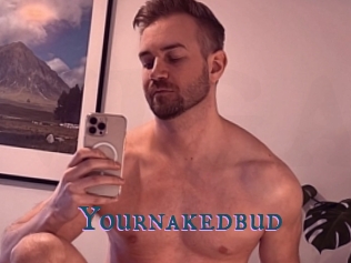 Yournakedbud